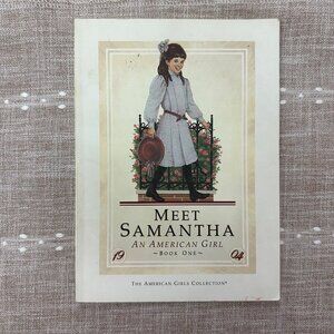 Meet Samantha An American Girl Book One Pleasant Company American Girl of Today